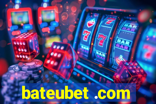 bateubet .com
